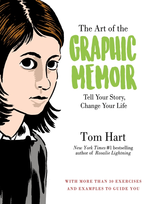 Title details for The Art of the Graphic Memoir by Tom Hart - Wait list